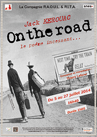 theatre des 3 soleils on the road jack kerouac